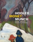 Philippe Dagen 25214 - Hodler Monet Munch Peindre l'impossible / Painting the impossible