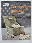 Loiselot, Claudine - Cartonnage gainerie