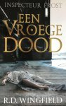 R.D. Wingfield - Een vroege dood