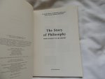 Delius, Christoph; Gatzemeier, Matthias; Sertcan, Deniz; Wunscher, Kathleen - The Story of Philosophy From Antiquity to the Present.