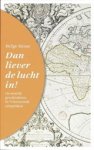 HESSE, H. & BOEKHOUT, G. - Dan liever de lucht in