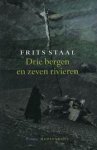 F. Staal - Drie Bergen En Zeven Rivieren