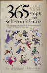 Preston, David Lawrence - 365 STEPS TO SELF-CONFIDENCE. A programme for personal transformation in just a few minutes a day. Preston, David Lawrence - 365 STEPS TO SELF-CONFIDENCE. A programme for personal transformation in just a few minutes a day.
