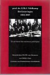 G. M. J Veldkamp - Herinneringen, 1952-1967: Le carnaval des animaux politiques (Dutch Edition)