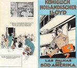 (HEM, Piet van der) - Königlich Holländischer Lloyd. Las Palmas und Süd Amerika.