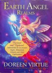 Virtue, Doreen - Earth Angel Realms. Revised and Updated Information for Incarnated Angels, Elementals, Wizards and Other Lightworkers Virtue, Doreen - Earth Angel Realms. Revised and Updated Information for Incarnated Angels, Elementals, Wizards and Other Lightworkers