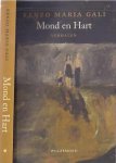 Gali, Renzo Maria - Mond en Hart: Verhalen
