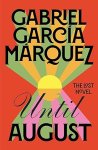 Marquez, Gabriel Garcia - Until August