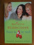 Middelbeek Mariette - Twee is teveel