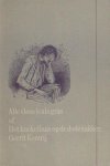 Komrij, Gerrit. - Alle vlees is gras of Het knekelhuis op de dodenakker.