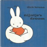 Bruna, Dick - Nijntje's droom