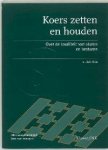 J.G.V. Maas - Koers zetten en houden / INK-model, serie voor managers