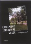 Gerard van Tillo 233977 - Extremisme* terrorisme* vrede een weg naar hoop