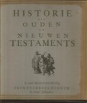  - Historie des Ouden en Nieuwen Testaments, In meer dan driehonderdvyftig printverbeeldingen In koper gesneeden. Eerste Deel en Tweede Deel. In cassette.