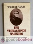 Floor, Wulfert - Een verrassende nalezing --- Vijfentwintig nagelaten oefeningen die nog niet eerder zijn uitgegeven, door