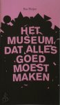 Bas Heijne 10305 - Het museum dat alles goed moest maken
