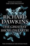 Richard Dawkins - The Greatest Show on Earth
