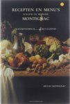 Michel Montignac - Recepten en Menu's volgens de methode Montignac