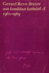 Gerard Reve 10495 - Brieven aan kandidaat katholiek A 1962-1969