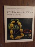Rosenthal, Renate - Jewellery in ancient times