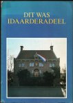 Vrijling, K.J. - Dit was Idaarderadeel (Grouw), 1983