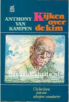 KAMPEN, Anthony Van - Kijken Over de Kim