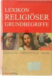 Adel Theodor Khoury - Lexikon Religiöser Grundbegriffe Judentum - Christentum - Islam