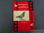 René Genette. - Methode en geheimen van de grote duivenkampioen René Genette uit Namen.