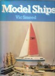 Smeed, Vic - Model Ships