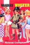 Crompton, Richard - Waaghals Wouter [Wouter-serie, deel 5]