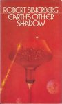 Silverberg, Robert - Earth's other Shadow
