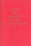 Jasperse, P. - Jong en bejaard in de maalstroom. Deel 2