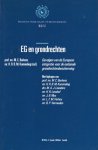 Burkens, M.C. & H.R.B.M. Kummeling (red.) - EG en grondrechten : gevolgen van de Europese integratie voor de nationale grondrechtenbescherming.