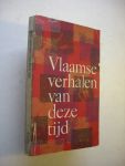 Demets, verz.en inl. / Vandeloo,J.vd,  Aken P.van, Isacker, F  v. e.a. - Vlaamse verhalen van deze tijd