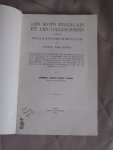 Elzinga, Johannes Jacobus Becker - Les mots français et les gallicismes dans le Hollandsche Spectator de Justus van Effen (dissertatie Universiteit van Amsterdam 1923)