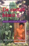 Bruggen, Diny van - De cactus bloeit
