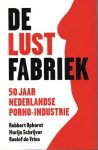 Robbert Ophorst - De lustfabriek Robbert Ophorst - De lustfabriek