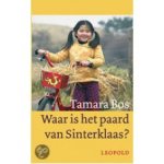 Bos, Tamara met ill. van Hugo van Look - Waar is het paard van Sinterklaas ?
