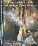 Matthews, Larry E - Caves of Knoxville and the Great Smoky Mountains