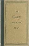 L. Achim von Arnim Clemens Brentano - Des Knaben Wunderhorn - Alte Deutsche Lieder