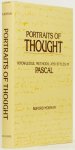 PASCAL, B., NORMAN, B. - Portraits of thought. Knowledge, methods, and styles in Pascal.