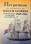 Rees, H.B. van - Het Journaal van Luitenant ter Zee Willem Veerman 1808-1821 De belevenissen van een jonge officier in een woelige tijd