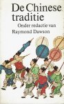 Dawson, Raymond - Chinese traditie / druk 1