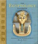 Emily Sands 39242 - The Egyptology handbook A Course In The Wonders Of Egypt