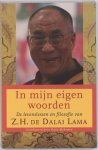 Rajiv Mehrotra 57372 - In mijn eigen woorden De levenslessen en filosofie van Z.H. de Dalai Lama