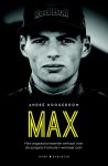André Hoogeboom 96661 - Max het ongeautoriseerde verhaal over de jongste Formule 1-winnaar ooit