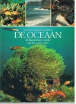 Loon, Dr. AJ van en Gelderen, Jan G. van - De Oceaan - de fascinerende wereld van het zoute water
