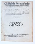 [Poppius, Eduard] - Pamphlet. Christelicke vermaninghe vande ghetrouwe herders (teghenwoordigh uytlandich sijnde) aen haer bedruckte gemeente, Duysent ses hondert en neghentien (1619), 20 pp.