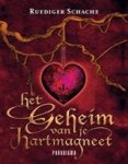 SCHACHE, Ruediger - Het geheim van je hartmagneet