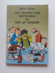 Vele - Het geheim van Matsuoka en het ""B"" gevaar Vele - Het geheim van Matsuoka en het ""B"" gevaar